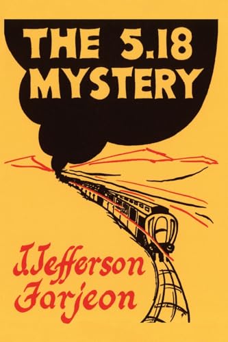The 5.18 Mystery The 5.18 Mystery von Coachwhip Publications