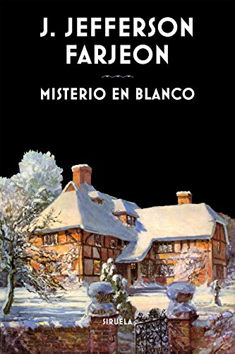Misterio en blanco (Libros del Tiempo, Band 337) von SIRUELA