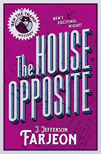 The House Opposite (Ben the Trap Mystery)