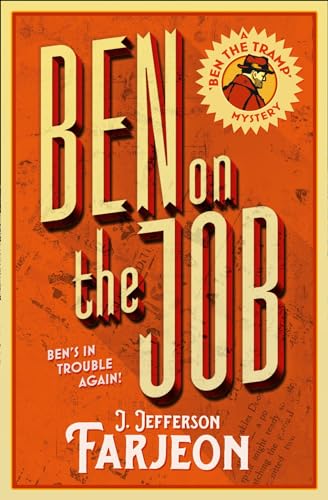 BEN ON THE JOB (Ben the Tramp Mysteries) von Collins Crime Club