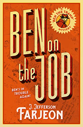 BEN ON THE JOB (Ben the Tramp Mysteries)