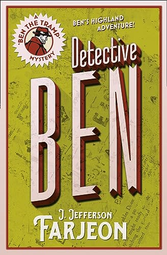 DETECTIVE BEN (Ben the Tramp Mystery)