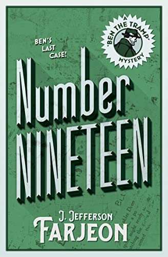 NUMBER NINETEEN: BEN’S LAST CASE (Ben the Tramp Mysteries) von Collins Crime Club