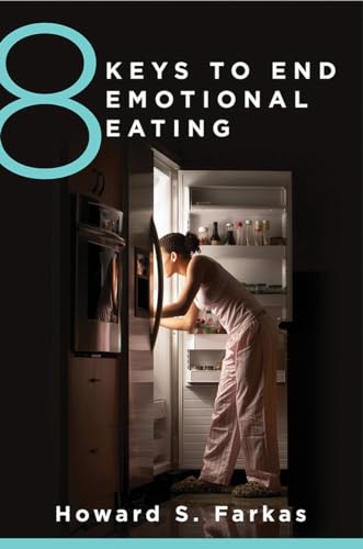 8 Keys to End Emotional Eating (8 Keys to Mental Health, Band 0) von W. W. Norton & Company