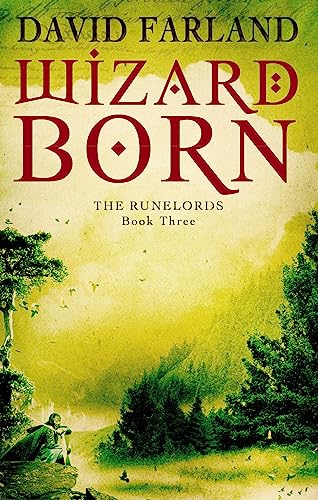 Wizardborn: Book 3 of the Runelords