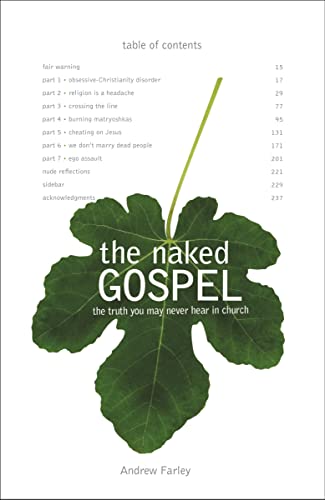 Naked Gospel: Jesus Plus Nothing. 100% Natural. No Additives.