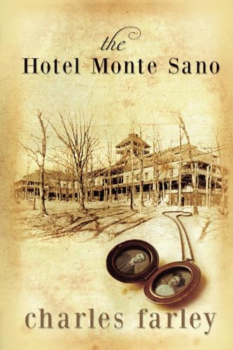 The Hotel Monte Sano von Las Pozas Press
