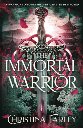 The Immortal Warrior (The Immortal Bound Series, Band 3) von Everbound Press