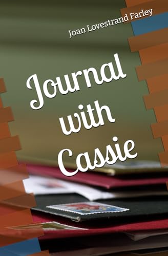 Journal with Cassie von Joan Lovestrand Farley