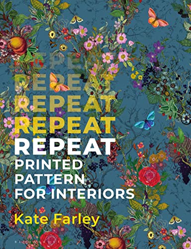 Repeat Printed Pattern for Interiors von Bloomsbury Visual Arts