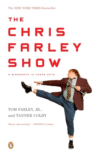 The Chris Farley Show: A Biography in Three Acts von Random House Books for Young Readers