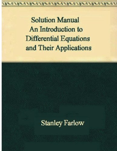 Solution Manual: Introduction to Differential Equations and Their Applications
