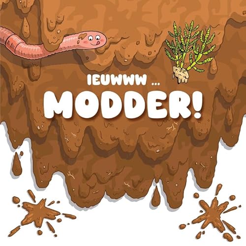 Modder! (Ieuwww) von Lumina