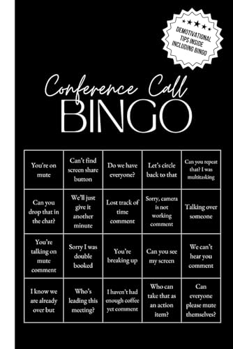 Conference Call Bingo: 6x9 Lined Journal with Office Bingo, Demotivational Humor and Productivity Hacks to Look Busy - Funny Work Gag Gift for Coworkers, Employees, and Boss von Thriving Beyond Labels