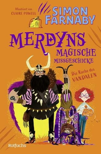 Merdyns magische Missgeschicke - Die Rache des Vandalen von rotfuchs