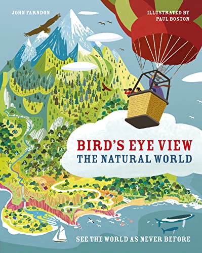 The Natural World: See the World as Never Before (Bird's Eye View)