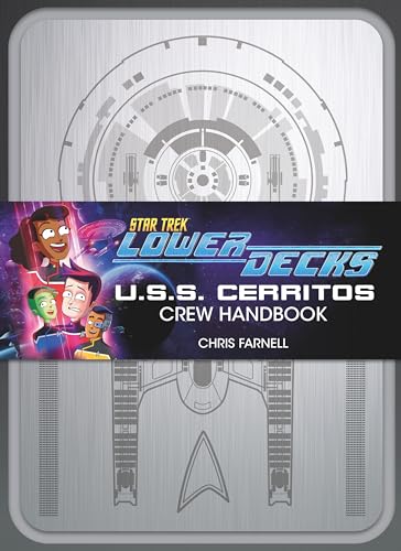 U. S. S. Cerritos Crew Handbook (Star Trek: Lower Decks)