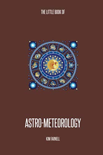 The Little Book of Astro-Meteorology