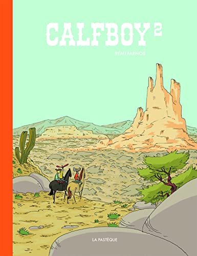 Calfboy 2 von PASTEQUE
