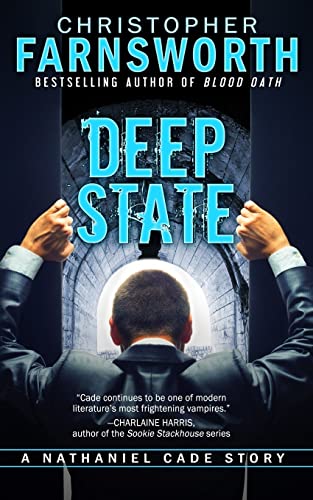 Deep State: A Nathaniel Cade Story von CREATESPACE