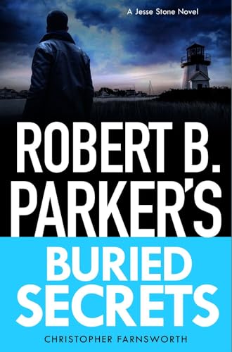 Robert B. Parker's Buried Secrets (A Jesse Stone Mystery, 22) von No Exit Press