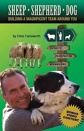 Sheep Shepherd Dog: Building a magnificent team around you von CREATESPACE