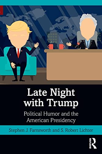 Late Night with Trump: Political Humor and the American Presidency