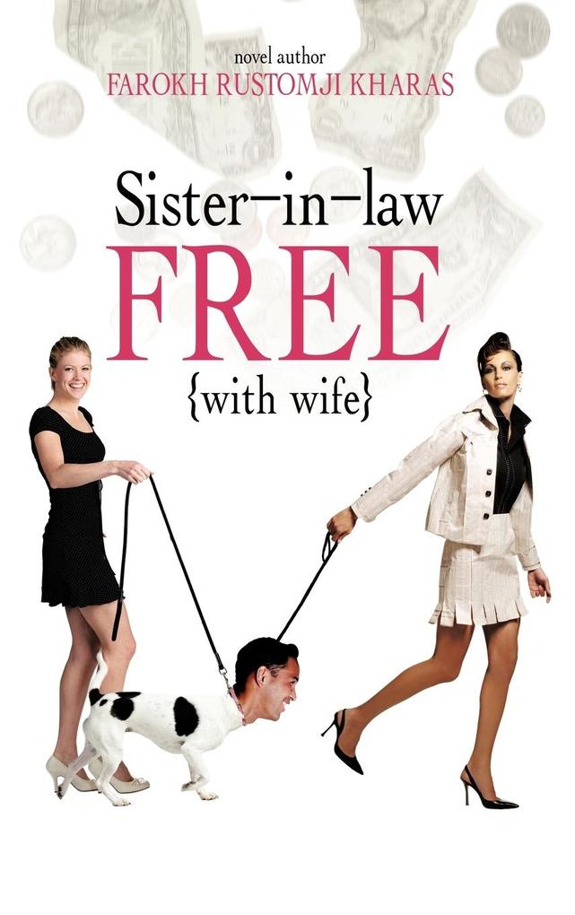 Sister-In-Law Free with Wife von AuthorHouse