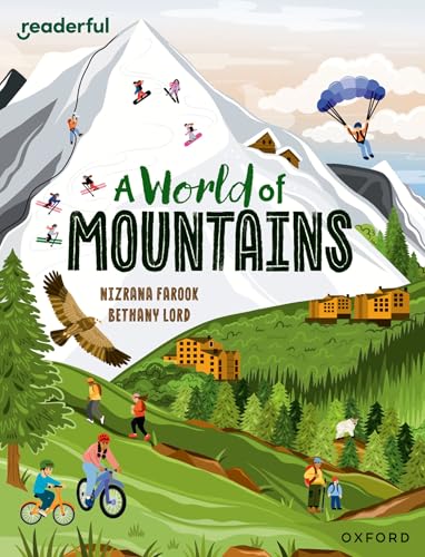 Readerful Independent Library: Oxford Reading Level 13: A World of Mountains von Oxford University Press