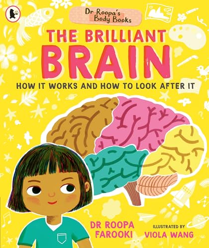Dr Roopa's Body Books: The Brilliant Brain von Walker Books Ltd