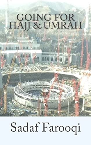 Going for Hajj & Umrah: Time to Turn Back Going for Hajj & Umrah: Time to Turn Back von CREATESPACE