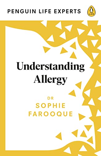 Understanding Allergy (Penguin Life Expert Series, 4)