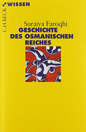 Geschichte des Osmanischen Reiches