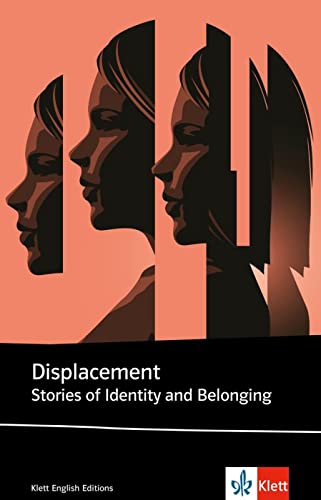 Displacement (Klett English Editions) von Klett Sprachen GmbH