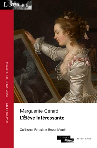 Marguerite Gérard, L'élève intéressante von EL VISO
