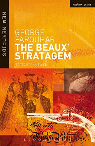 The Beaux' Stratagem (New Mermaids)