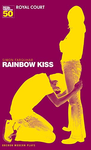 Rainbow Kiss (Oberon Modern Plays) von Oberon Books