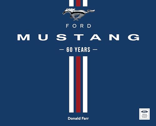 Ford Mustang 60 Years von Motorbooks
