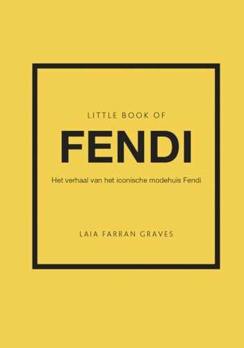 Little book of Fendi: het verhaal van het iconische modehuis Fendi von Kosmos Uitgevers