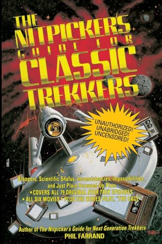 The Nitpicker's Guide for Classic Trekkers (Nitpicker's Guides) von DELL