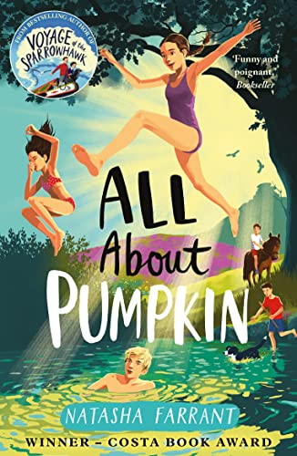 All About Pumpkin: COSTA AWARD-WINNING AUTHOR (A Bluebell Gadsby Book)
