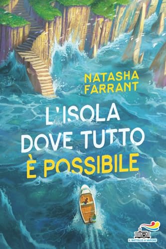 L'isola dove tutto è possibile (Il battello a vapore. One shot) von Piemme