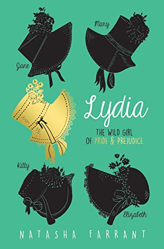 Lydia: The Wild Girl of Pride & Prejudice von Scholastic