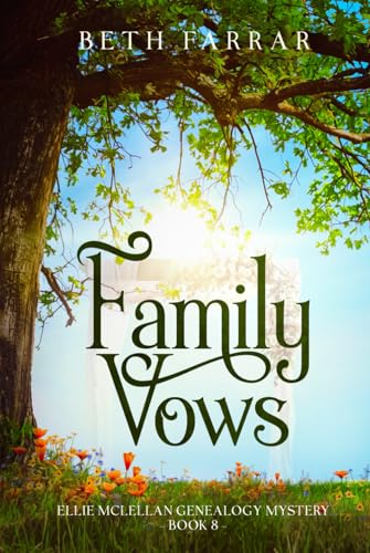 Family Vows: Ellie McLellan Genealogy Mystery - Book 8 von Canada