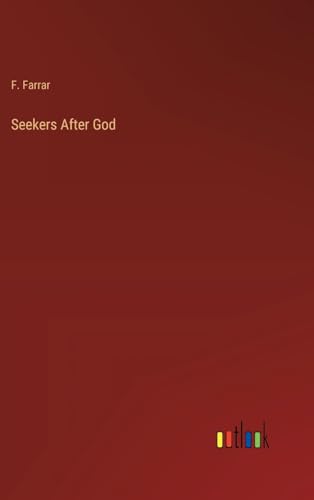 Seekers After God von Outlook Verlag