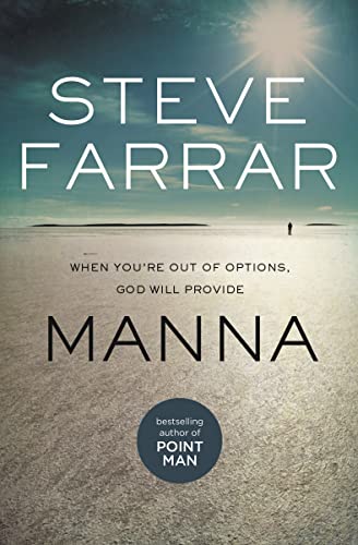 Manna: When You're Out of Options, God Will Provide von Thomas Nelson