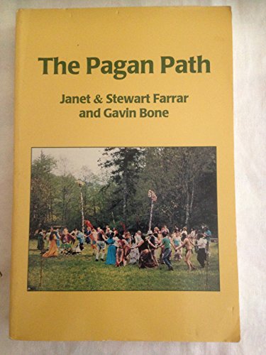 The Pagan Path: The Wiccan Way of Life