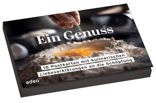 Ein Genuss - Postkartenset: 18 Postkarten mit kulinarischen Liebeserklärungen an die Schöpfung von adeo Verlag