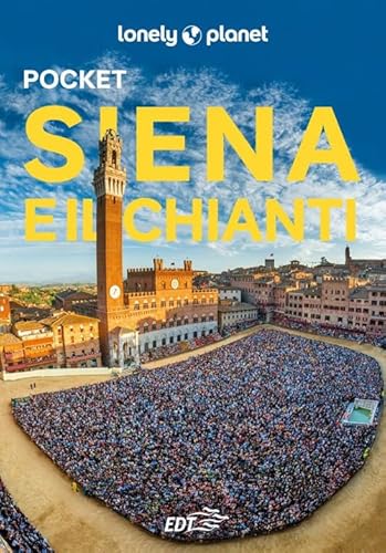 Siena e il Chianti Pocket (Guide EDT/Lonely Planet. Pocket) von Lonely Planet Italia