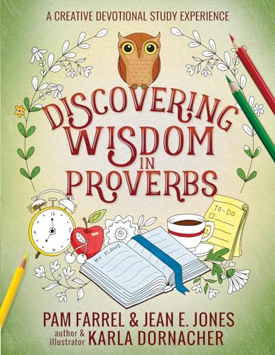 Discovering Wisdom in Proverbs: A Creative Devotional Study Experience (Discovering the Bible) von Harvest House Publishers,U.S.